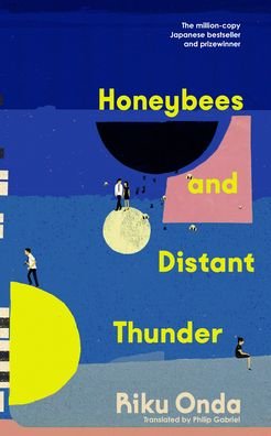 Cover for Riku Onda · Honeybees and Distant Thunder (Paperback Book) (2023)