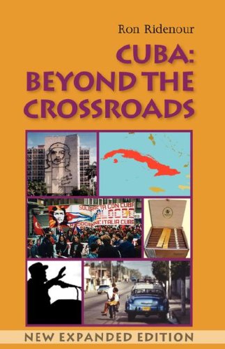 Cover for Ron Ridenour · Cuba: Beyond the Crossroads. New Expanded Edition (Paperback Book) [Expanded edition] (2007)