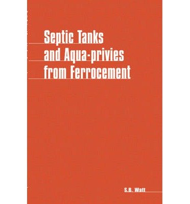 Cover for Simon Watt · Septic Tanks and Aquaprivies from Ferrocement (Paperback Book) (1984)