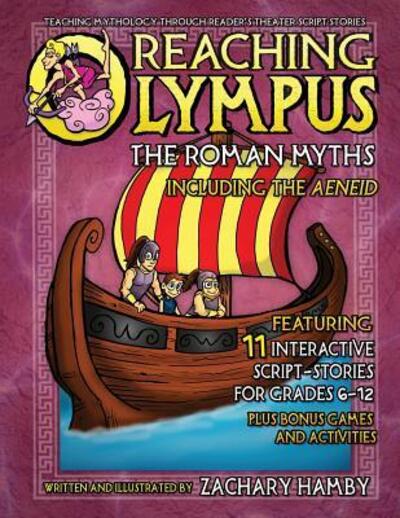 Cover for Zachary Hamby · Reaching Olympus : The Roman Myths, Including the Aeneid (Paperback Book) (2016)