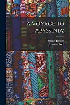 Cover for Samuel Johnson · Voyage to Abyssinia; (Book) (2022)