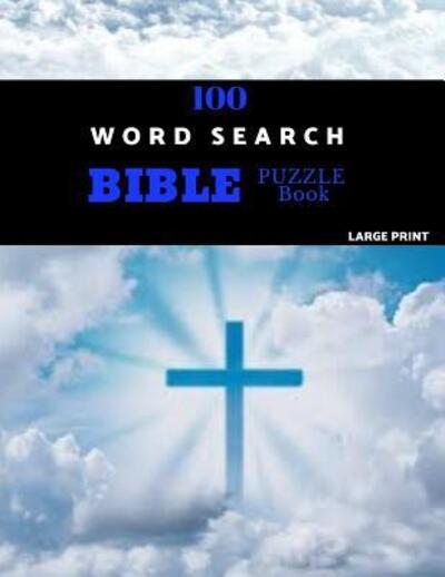 Cover for Beersheba Puzzles · 100 Word Search Bible Puzzle Book Large Print Brain Challenging Bible Puzzles For Hours Of Fun (Paperback Book) (2019)