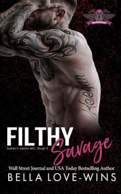 Cover for Bella Love-wins · Filthy Savage (Pocketbok) (2019)