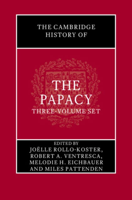 The Cambridge History of the Papacy 3 Hardback Book Set -  - Andere - Cambridge University Press - 9781108680950 - 28. Februar 2025