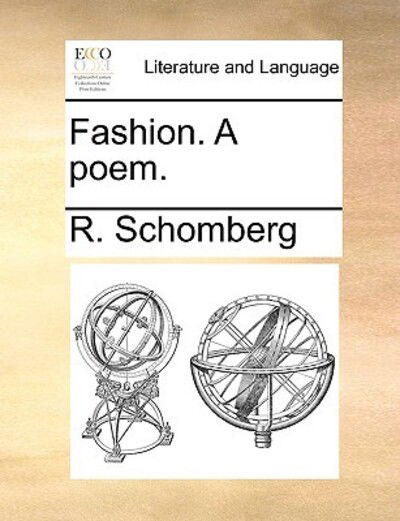 Cover for R Schomberg · Fashion. a Poem. (Paperback Book) (2010)