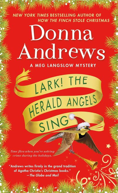 Cover for Donna Andrews · Lark! The Herald Angels Sing: A Meg Langslow Mystery - Meg Langslow Mysteries (Paperback Book) (2019)