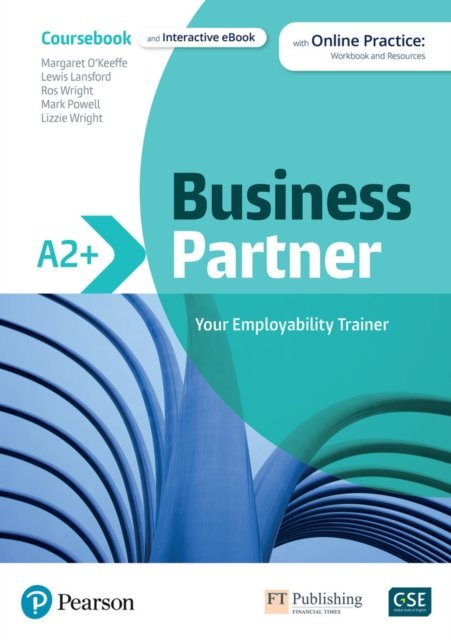 Cover for Pearson Education · Business Partner A2+ Coursebook &amp; eBook with MyEnglishLab &amp; Digital Resources (Book) (2021)
