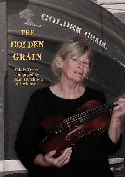 Cover for Joan Hutchison · The Golden Grain (Paperback Book) (2015)