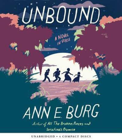 Cover for Ann E. Burg · Unbound A Novel in Verse (CD) (2016)