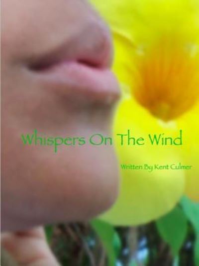 Cover for Kent Culmer · Whispers on the Wind (Paperback Book) (2017)