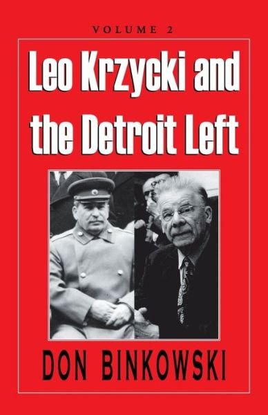Cover for Don Binkowski · Leo Krzycki and the Detroit Left (Paperback Book) (2002)