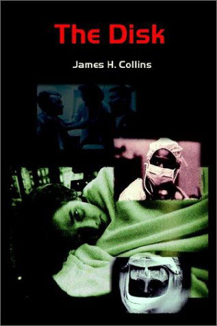 Cover for James H. Collins · The Disk (Hardcover Book) (2002)