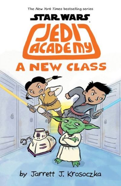 Cover for Jarrett Krosoczka · Jedi Academy 4: A New Class - Jedi Academy (Paperback Book) (2017)