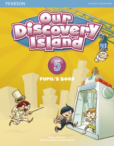 Cover for Megan Roderick · Our Discovery Island Level 5 Student's Book - Our Discovery Island (Book) (2012)