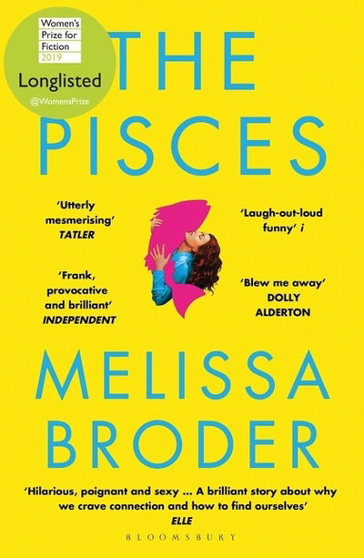 The Pisces: LONGLISTED FOR THE WOMEN'S PRIZE FOR FICTION 2019 - Melissa Broder - Livres - Bloomsbury Publishing PLC - 9781408890950 - 21 mars 2019