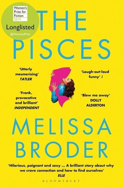 Cover for Melissa Broder · The Pisces: LONGLISTED FOR THE WOMEN'S PRIZE FOR FICTION 2019 (Paperback Bog) (2019)