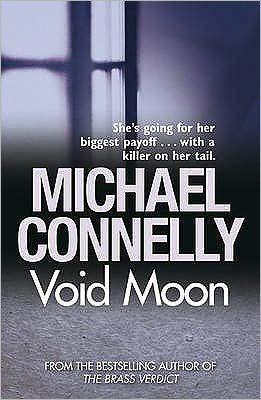 Cover for Michael Connelly · Void Moon (Taschenbuch) (2009)
