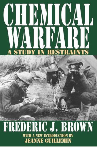 Chemical Warfare: A Study in Restraints - Fredric Brown - Kirjat - Taylor & Francis Inc - 9781412804950 - maanantai 10. tammikuuta 2005