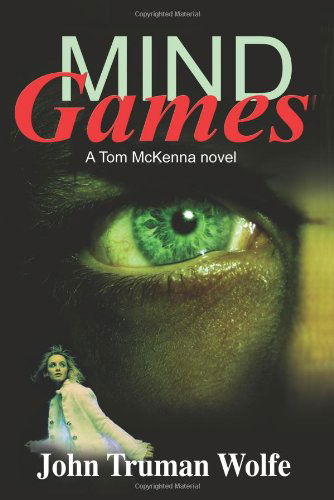 Cover for John Truman Wolfe · Mind Games (Paperback Book) (2007)