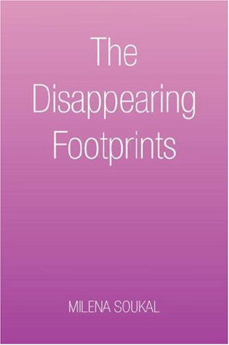 Cover for Milena Soukal · The Disappearing Footprints (Paperback Book) (2007)