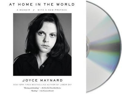 Cover for Joyce Maynard · At Home in the World A Memoir (CD) (2014)