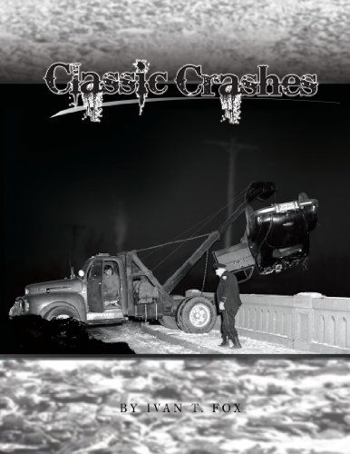 Cover for Ivan T. Fox · Classic Crashes (Paperback Book) (2009)