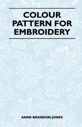 Cover for Anne Brandon-jones · Colour Pattern for Embroidery (Paperback Book) (2011)