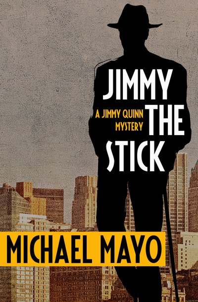 Cover for Mike Mayo · Jimmy the Stick (Bok) (2012)