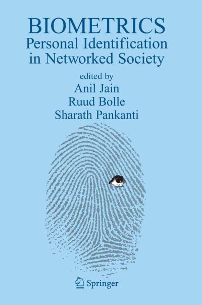 Cover for Anil K Jain · Biometrics: Personal Identification in Networked Society - The Springer International Series in Engineering and Computer Science (Taschenbuch) [Softcover reprint of the original 1st ed. 1996 edition] (2013)