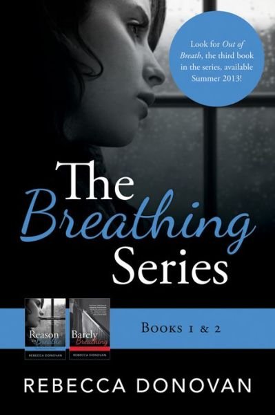 Cover for Rebecca Donovan · The Breathing Series: Books 1 &amp; 2 - Breathing (Paperback Book) (2013)