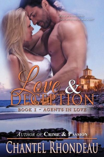 Cover for Chantel Rhondeau · Love &amp; Deception (Paperback Book) (2013)