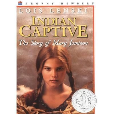 Cover for Lois Lenski · Indian Captive : The Story of Mary Jemison (MISC) (2013)