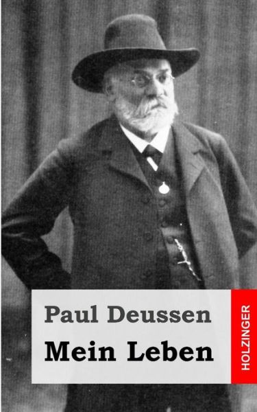 Cover for Paul Deussen · Mein Leben (Paperback Book) (2013)