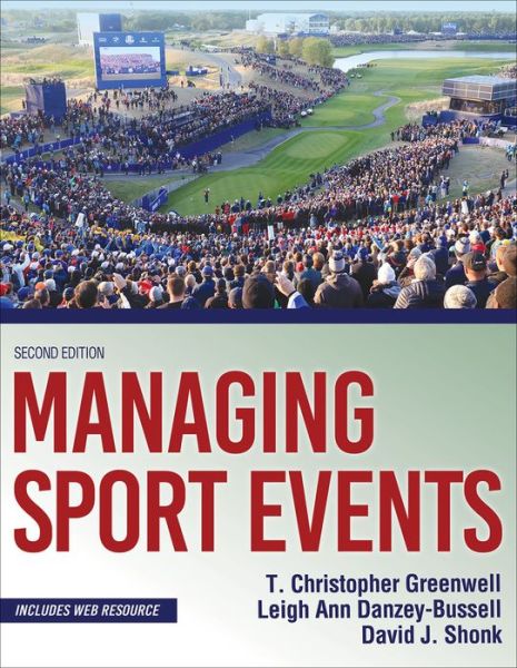 Cover for T. Christopher Greenwell · Managing Sport Events (Book) (2019)