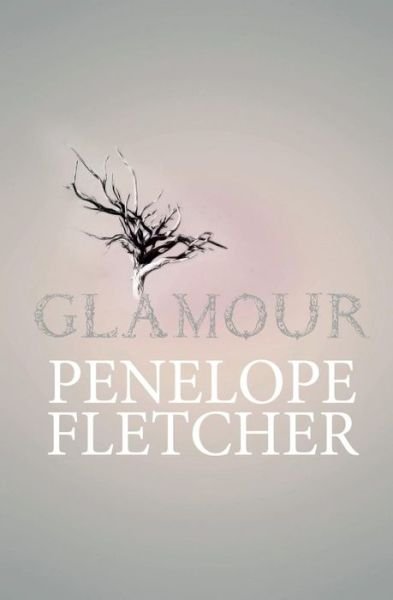 Cover for Penelope Fletcher · Glamour (Pocketbok) (2010)