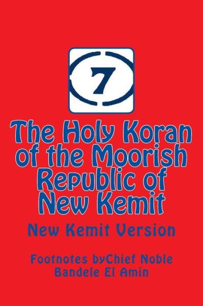 Cover for Bandele Y El Amin · The Holy Koran of the Moorish Republic of New Kemit: New Kemit Version (Paperback Book) (2014)