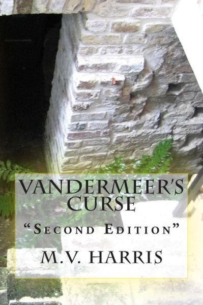 Cover for M V Harris · Vandermeer's Curse (Taschenbuch) (2014)