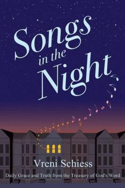 Cover for Vreni Schiess · Songs in the Night (Paperback Bog) (2015)