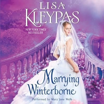 Cover for Lisa Kleypas · Marrying Winterborne (CD) (2016)
