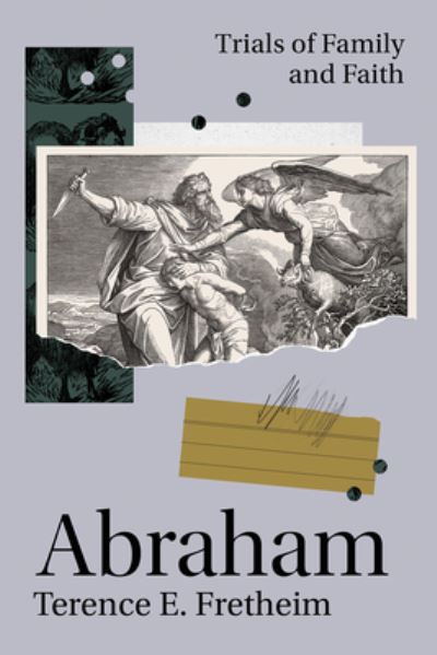 Cover for Terence E. Fretheim · Abraham: Trials of Family and Faith (Paperback Book) (2024)