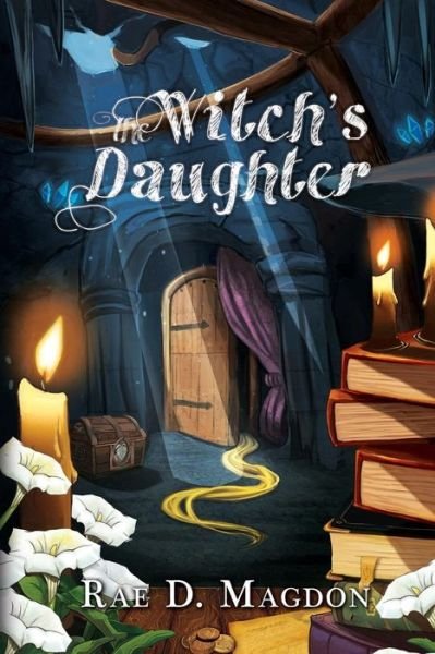 Cover for Rae D Magdon · The Witch's Daughter (Paperback Bog) (2015)