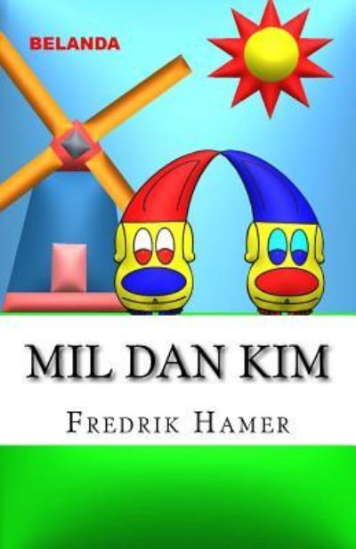 Cover for Fredrik Hamer · Mil Dan Kim (Paperback Book) (2015)