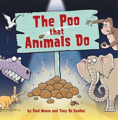 Cover for Paul Mason · The Poo That Animals Do (Taschenbuch) [Illustrated edition] (2018)