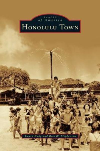 Cover for Laura Ruby · Honolulu Town (Hardcover bog) (2012)