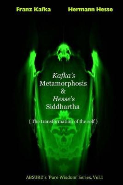 Cover for Hermann Hesse · Kafka's Metamorphosis and Hesse's Siddhartha. (Paperback Book) (2016)