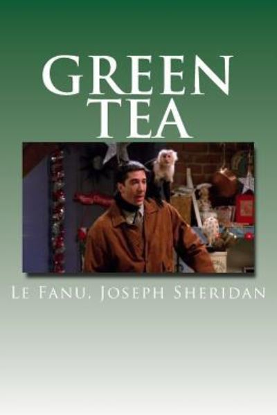 Cover for Le Fanu Joseph Sheridan · Green Tea (Paperback Book) (2016)