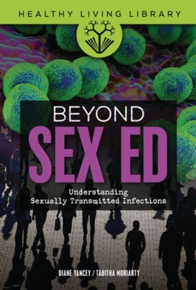 Cover for Diane Yancey · Beyond Sex Ed (Book) (2023)