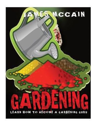 Cover for James McCain · Gardening (Paperback Book) (2017)