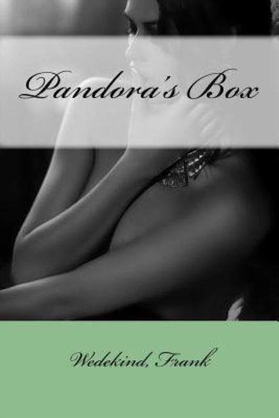 Cover for Wedekind Frank · Pandora's Box (Taschenbuch) (2017)
