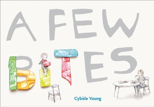 Cover for Cybele Young · A Few Bites (Hardcover Book) (2012)